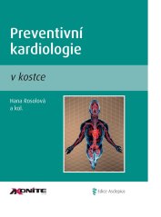 Preventivní kardiologie v kostce